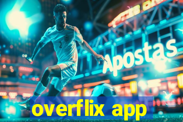 overflix app